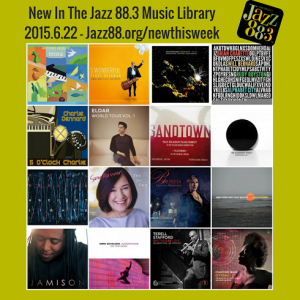 jazz88_new_in_the_jazz88_music_library_20150622_490px